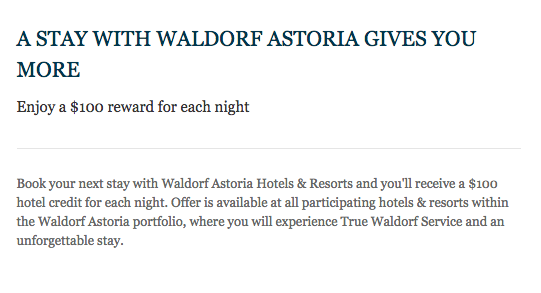 $100 per night credit at Waldorf Astoria hotels